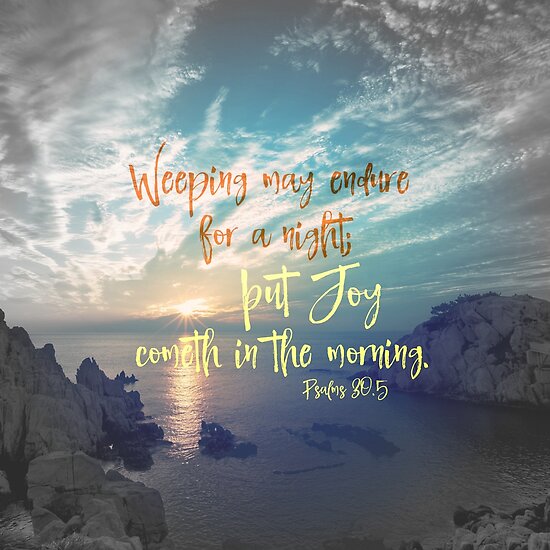 “Sunrise with Joy Comes in the Morning Bible Verse” Poster by