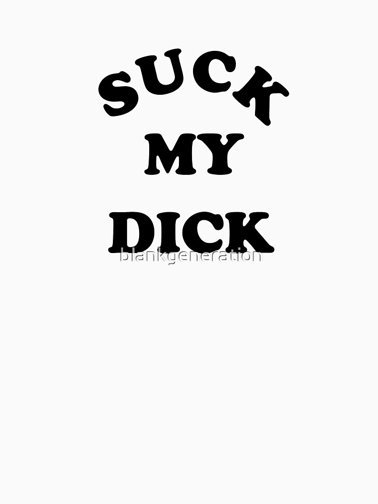 Nick Cave Inspired Suck My Dick Tee By Blankgeneration Nick Cave Inspired Suck My Dick Tee By Blankgeneration