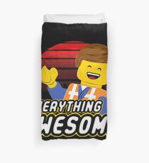 Everything is awesome! Duvet Cover