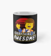Everything is awesome! Classic Mug