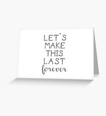 Blink- 182 Quote Greeting Card