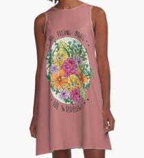 You Belong Among the Wildflowers A-Line Dress