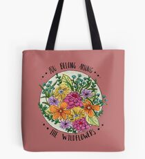 Bolsa de tela Usted pertenece a las flores silvestres