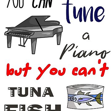Classic Dad Joke - Tuna Piano | Greeting Card