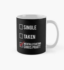 Dating With Chris Pratt Mug
