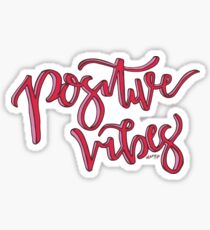 Positive Vibes Sticker