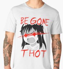 Be gone Thot Men's Premium T-Shirt