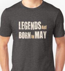 LEGENDS Are Born In May Slim Fit T-Shirt