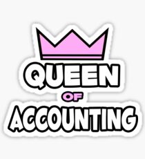 Queen Of Accounting Sticker