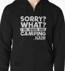 Sorry Camping wieder! Kapuzenjacke