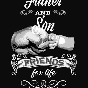 Father and Son Best Friends for Life Fist Bump Laser Engraved Skinny T