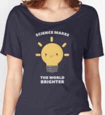 Science Funny Pun Humor Women's Relaxed Fit T-Shirt