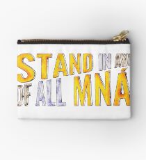 "Stand In Awe Of All Mna" Studio Pouch