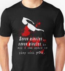 Seven Minutes , Wesker Quote Unisex T-Shirt