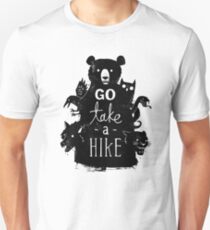 Go Take A Hike Unisex T-Shirt