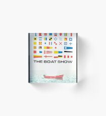 The Boat Show Acrylic Block
