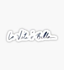 Pegatina La vita è bella - La vida es bella