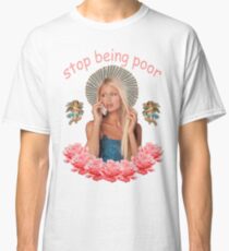 Camiseta clásica Paris Hilton 'deja de ser pobre'