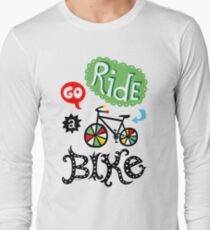 Go Ride a Bike Long Sleeve T-Shirt