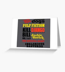 Tarantino Greeting Card