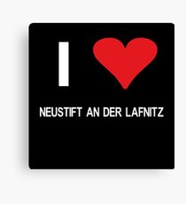 I love Neustift an der Lafnitz Canvas Print
