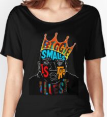 BIGGIE SMALLS Women's Relaxed Fit T-Shirt