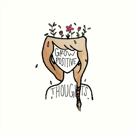 "grow positive thoughts" Art Print by areckewey | Redbubble