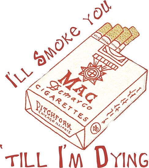 i-ll-smoke-you-poster-by-annetteboutique-redbubble