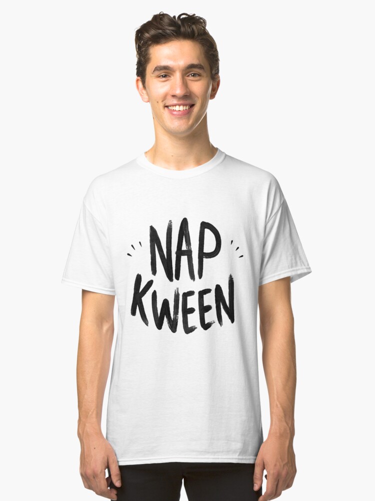 Nap Kween Classic T-Shirt