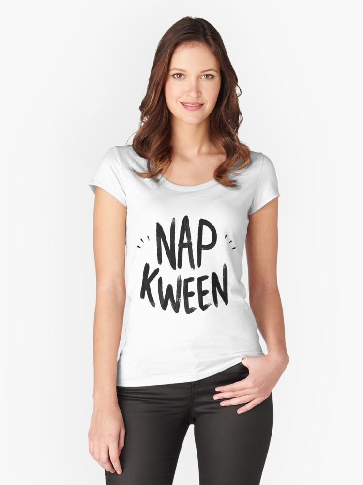 Nap Kween Women's Fitted Scoop T-Shirt