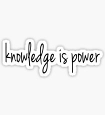 knowledge is power Sticker
