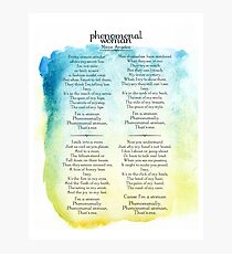 Phenomenal Woman - Maya Angelou Photographic Print