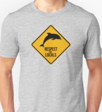 Respect the dolphins - Caution sign Unisex T-Shirt