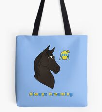 Always Dreaming Tote Bag