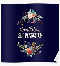 Nevertheless, She Persisted Poster