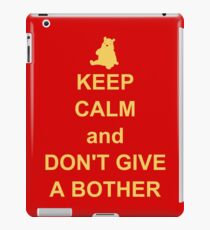 Keep Calm and Don't Give a Bother iPad Case/Skin