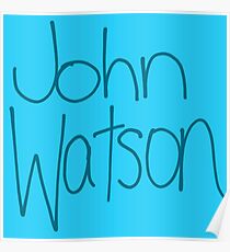 Dr. John H. Watson Poster