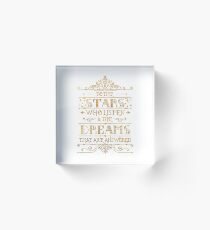 To the stars who listen - white Acrylic Block