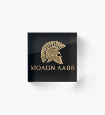 Molon labe-Spartan Warrior Acrylic Block