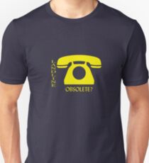 Obsolete? Unisex T-Shirt