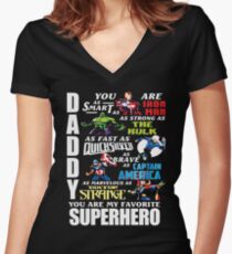 DADDY YOU ARE MY FAVORITE SUPER HERO T SHIRT Fitted V-Neck T-Shirt