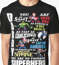 DADDY YOU ARE MY FAVORITE SUPER HERO T SHIRT Graphic T-Shirt