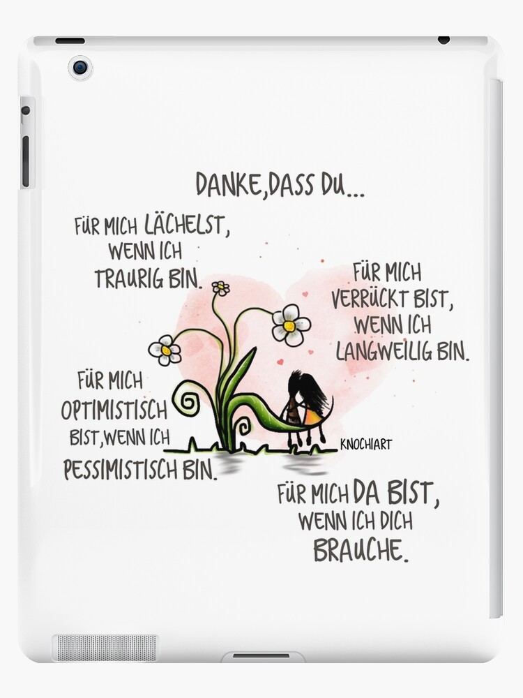 &ldquo;Danke,dass du&hellip;&rdquo; iPad-Hüllen & Skins von KnochiART | Redbubble