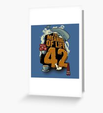 The Meaning of Life Greeting Card