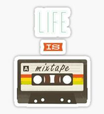 Life is a Mixtape Sticker