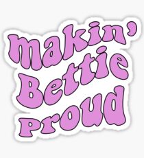 Theta: Making Bettie Proud Sticker