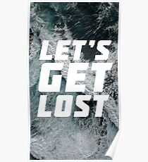 Lass uns verloren gehen Poster