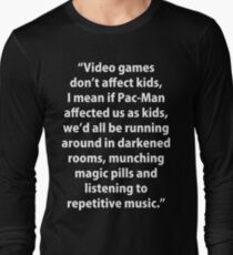Video Games don't affect Kids Long Sleeve T-Shirt