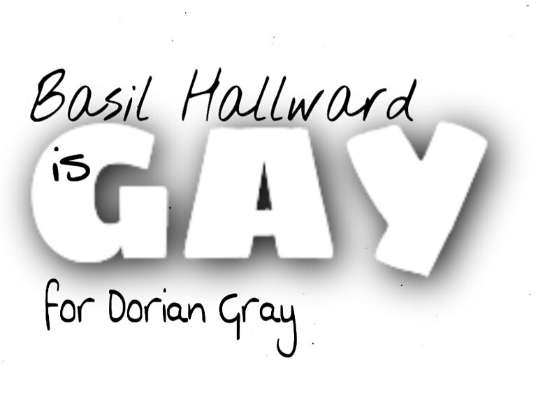"Basil Hallward is gay (for Dorian Gray)" by Josie Redbubble