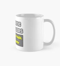 Air Traffic Controllers ... Just Like Regular People, Only Smarter Mug